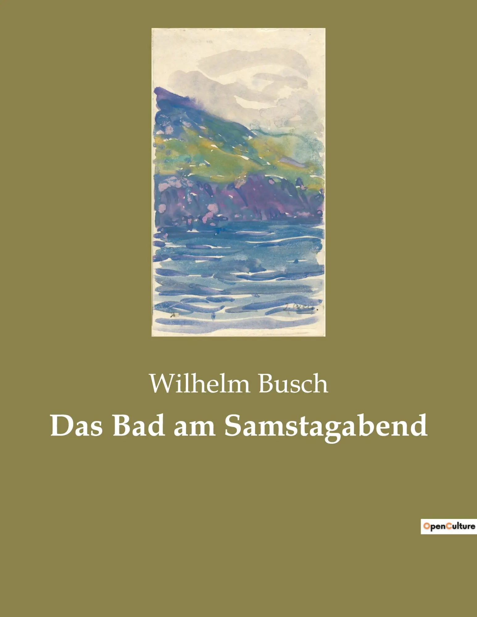 Cover: 9782385082420 | Das Bad am Samstagabend | Wilhelm Busch | Taschenbuch | Paperback