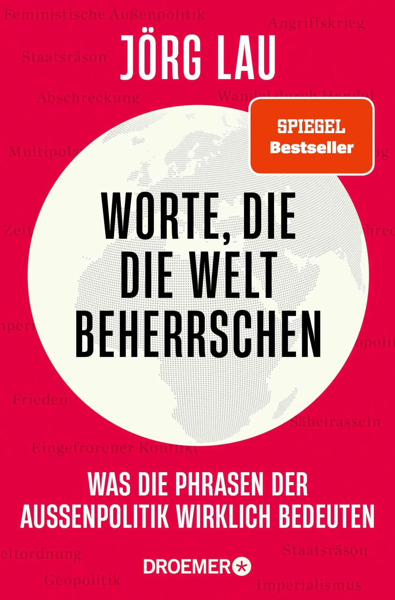 Cover: 9783426562420 | Worte, die die Welt beherrschen | Jörg Lau | Taschenbuch | 192 S.