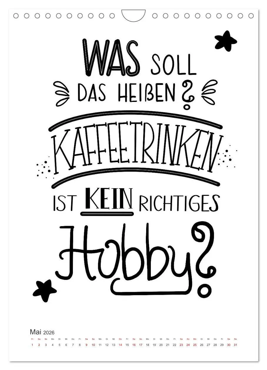 Bild: 9783516342420 | Kaffee liebt dich (Wandkalender 2026 DIN A4 hoch), CALVENDO...