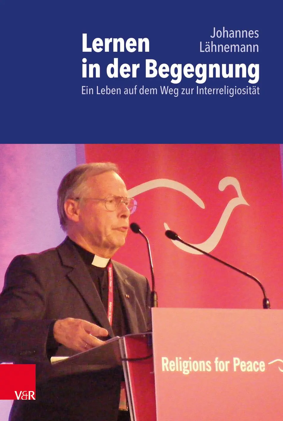 Cover: 9783525702420 | Lernen in der Begegnung | Ein Leben auf dem Weg zur Interreligiosität