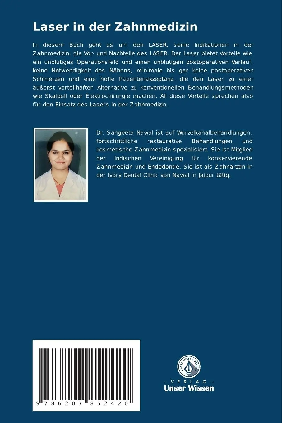 Rückseite: 9786207852420 | Laser in der Zahnmedizin | Sangeeta Nawal (u. a.) | Taschenbuch | 2024