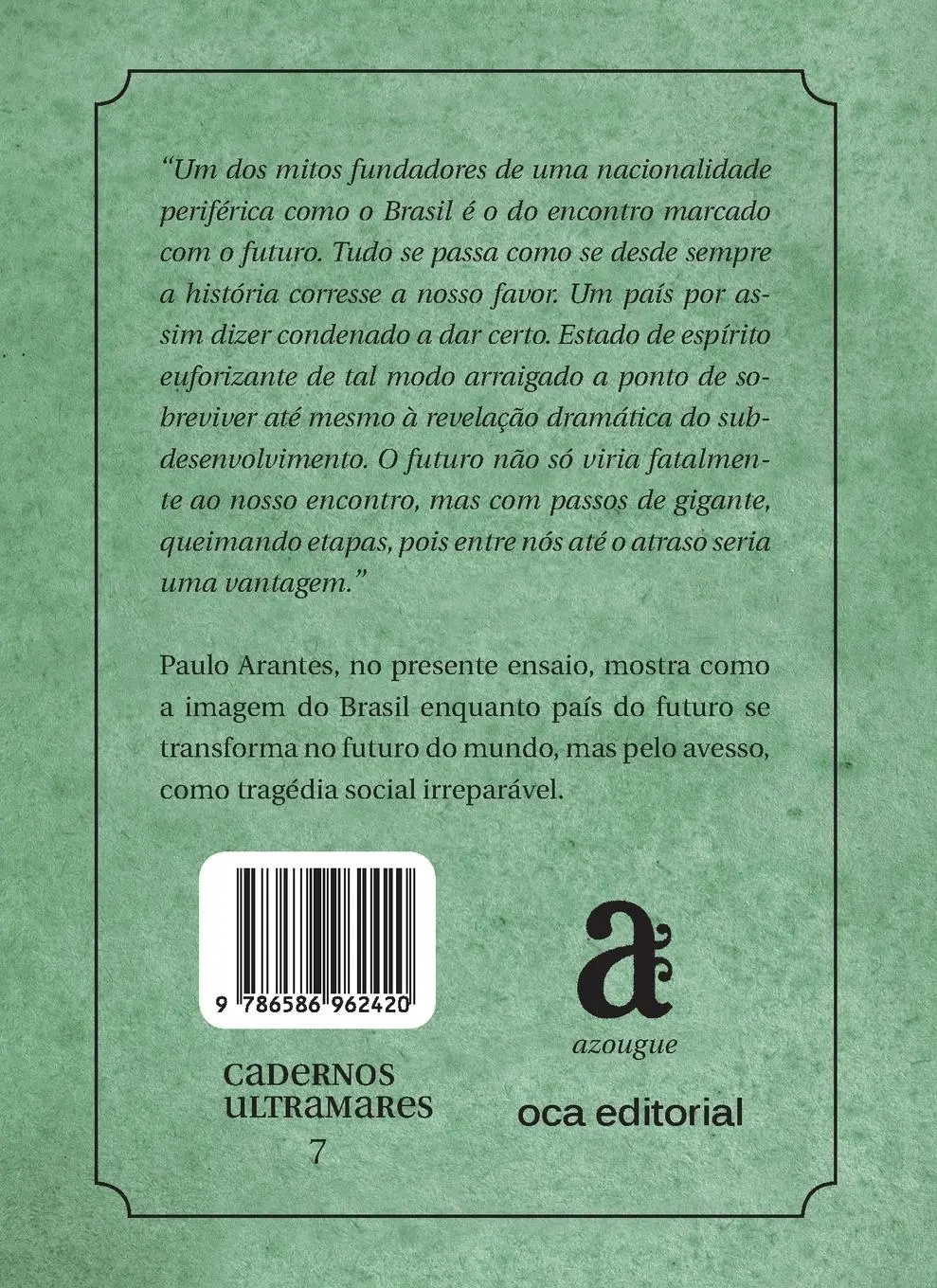 Rückseite: 9786586962420 | A fratura brasileira do mundo | Paulo Arantes | Taschenbuch | 2023