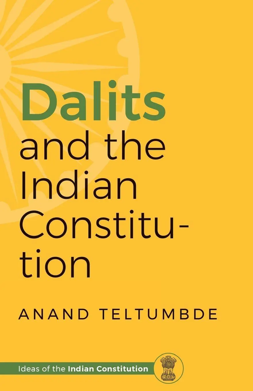 Cover: 9789363362420 | Dalits and the Indian Constitution | Anand Teltumbde | Taschenbuch