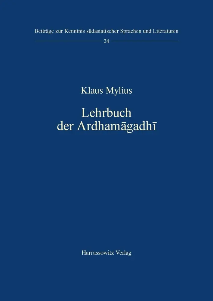 Cover: 9783447102520 | Lehrbuch der Ardhamagadhi | Klaus Mylius | Taschenbuch | IV | Deutsch