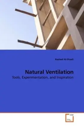 Cover: 9783639192520 | Natural Ventilation | Tools, Experimentation, and Inspiration | Buch