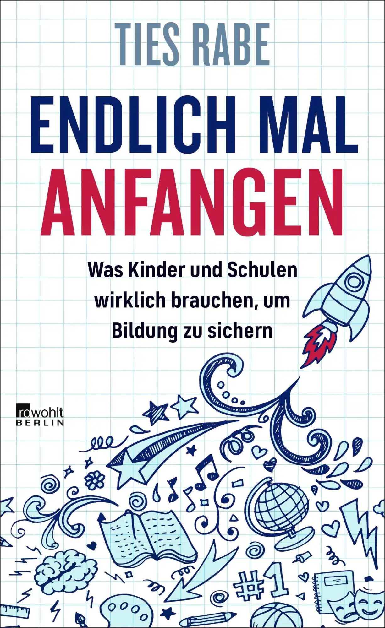 Cover: 9783737102520 | Endlich mal anfangen | Ties Rabe | Buch | 256 S. | Deutsch | 2026