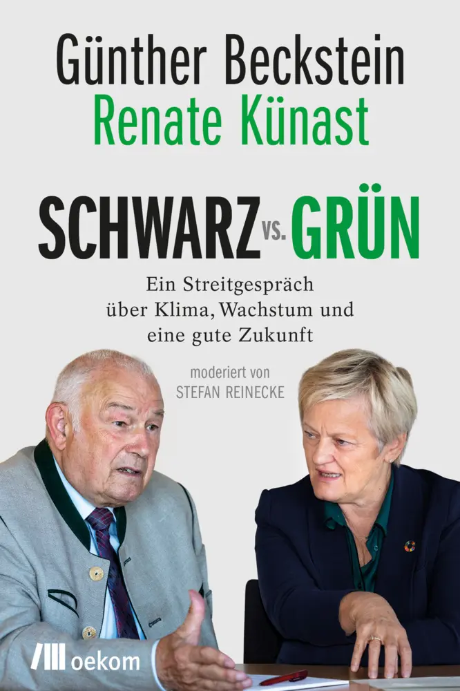 Cover: 9783962382520 | SCHWARZ vs. GRÜN | Günther Beckstein (u. a.) | Buch | 224 S. | Deutsch