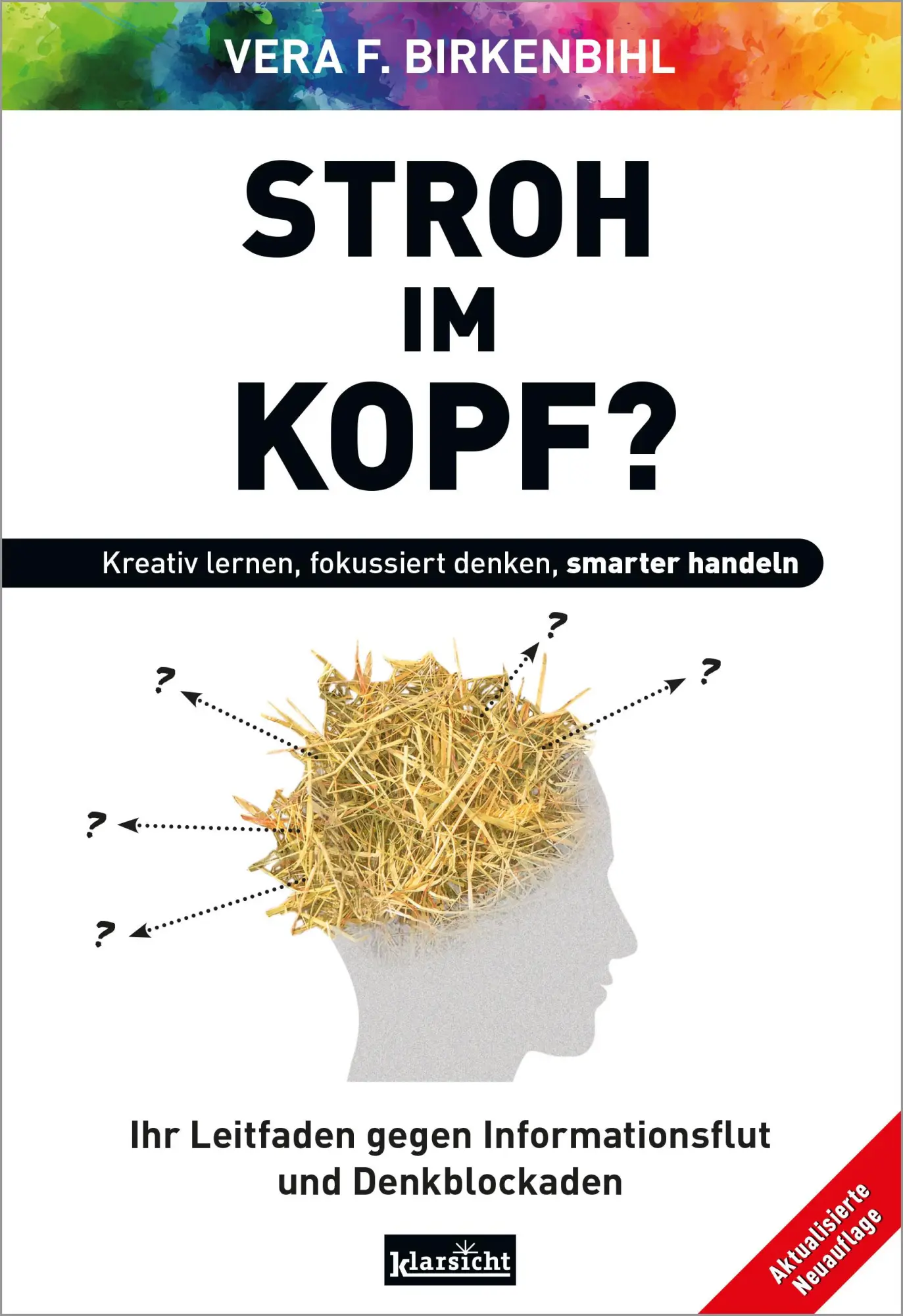 Cover: 9783985842520 | Stroh im Kopf? | Kreativ lernen, fokussiert denken, smarter handeln