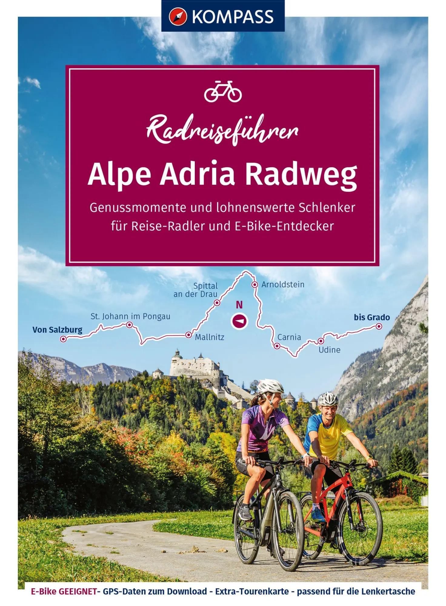 Cover: 9783991542520 | KOMPASS Radreiseführer Alpe Adria Radweg | Maria Strobl | Taschenbuch
