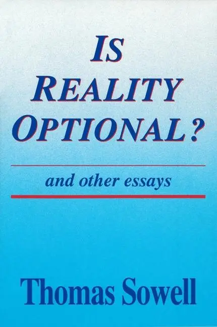Cover: 9780817992620 | Is Reality Optional? | And Other Essays | Thomas Sowell | Taschenbuch