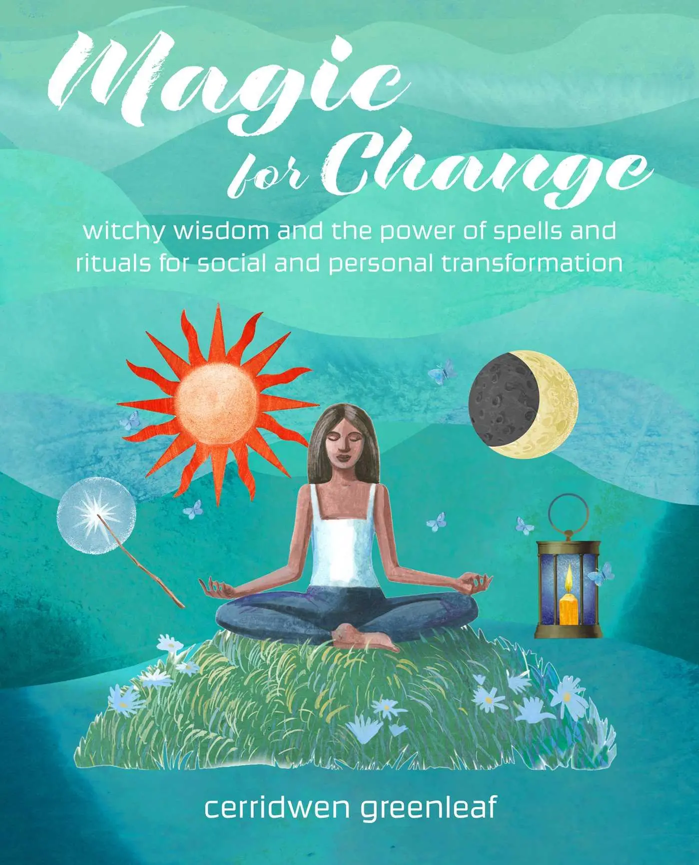 Bild: 9781800652620 | Magic for Change | Spells and Rituals for Social Transformation | Buch