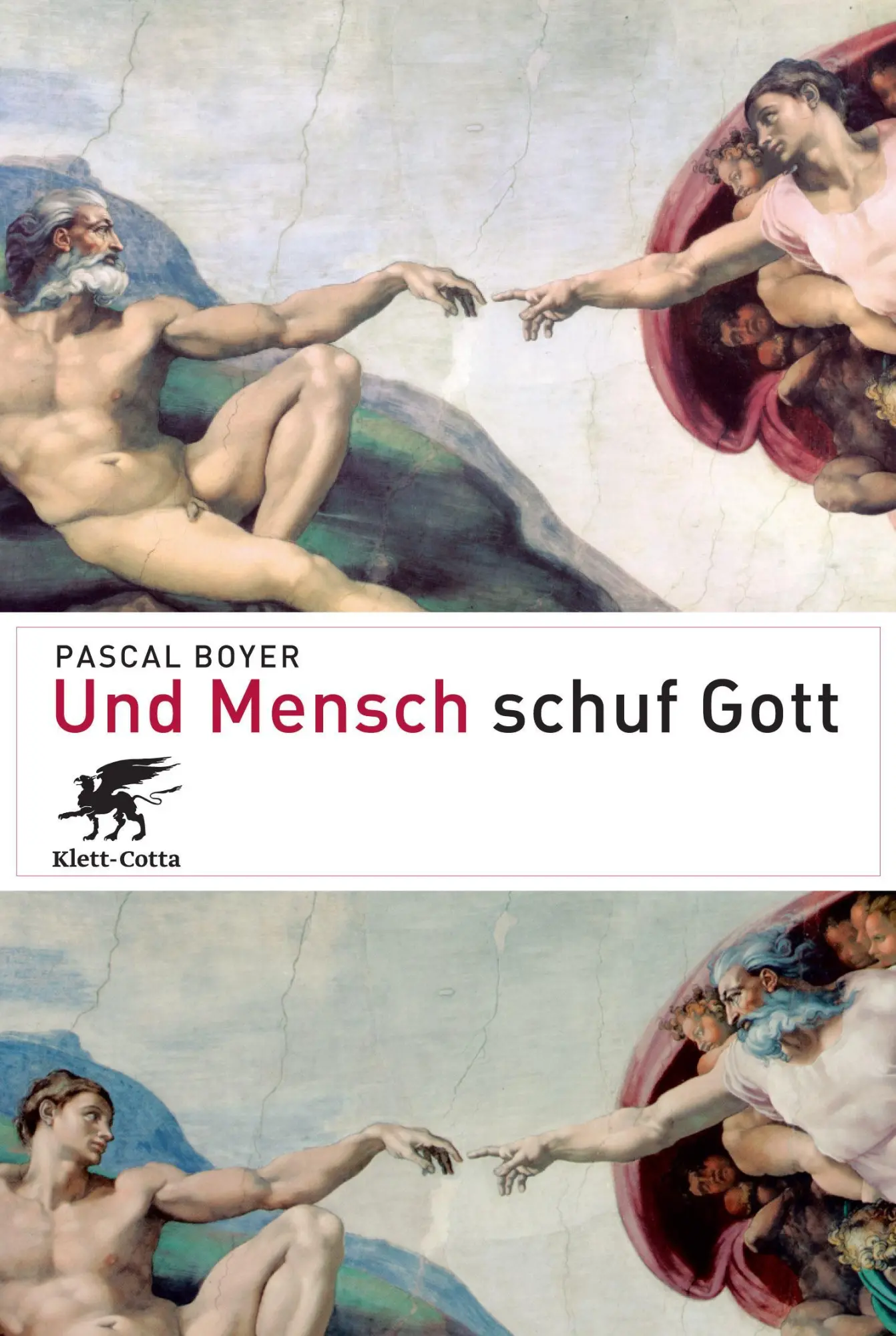 Cover: 9783608942620 | Und Mensch schuf Gott | Pascal Boyer | Taschenbuch | 428 S. | Deutsch