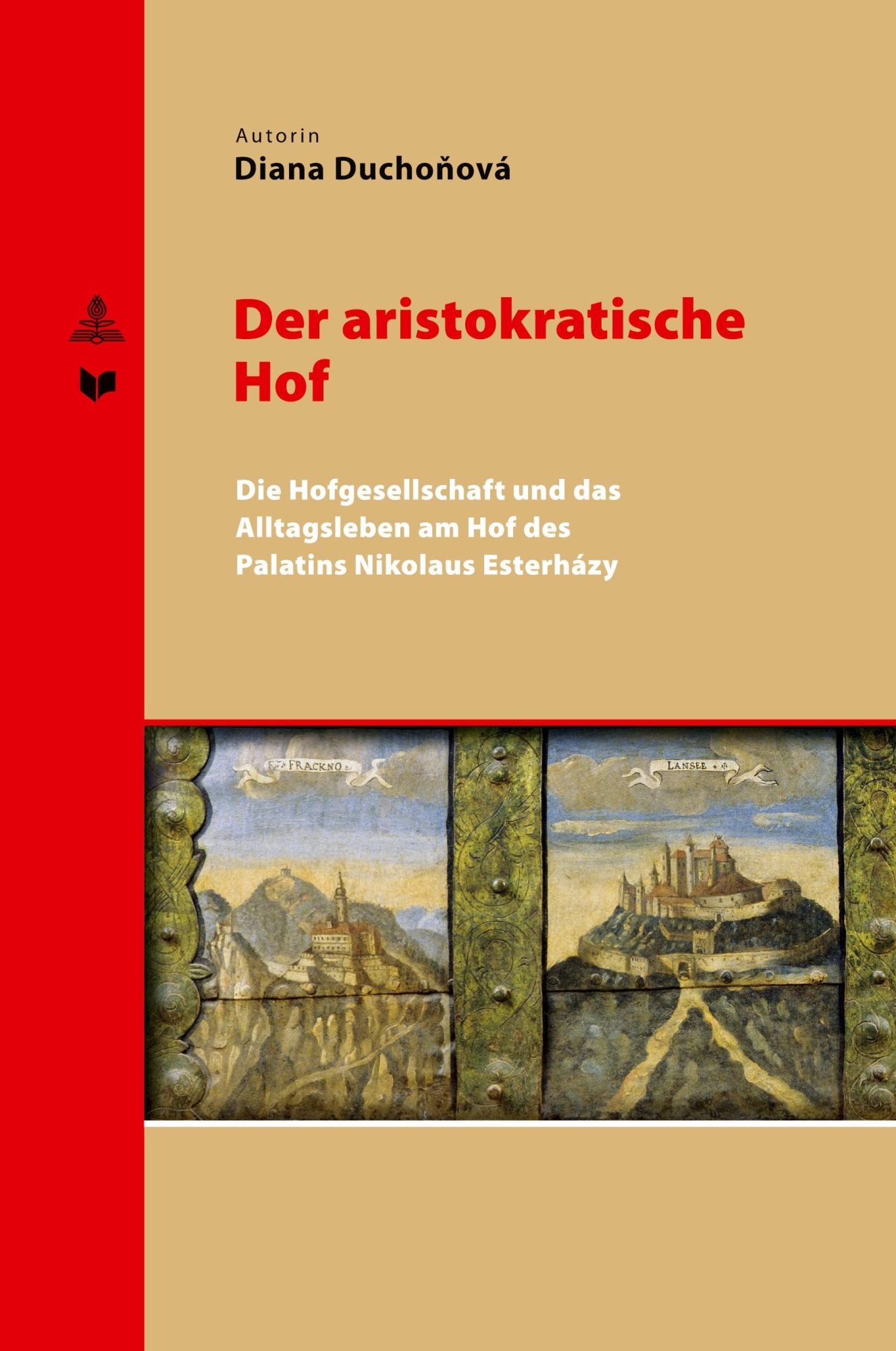 Cover: 9783631852620 | Der aristokratische Hof | Diana Ducho¿ová | Taschenbuch | 640 S.