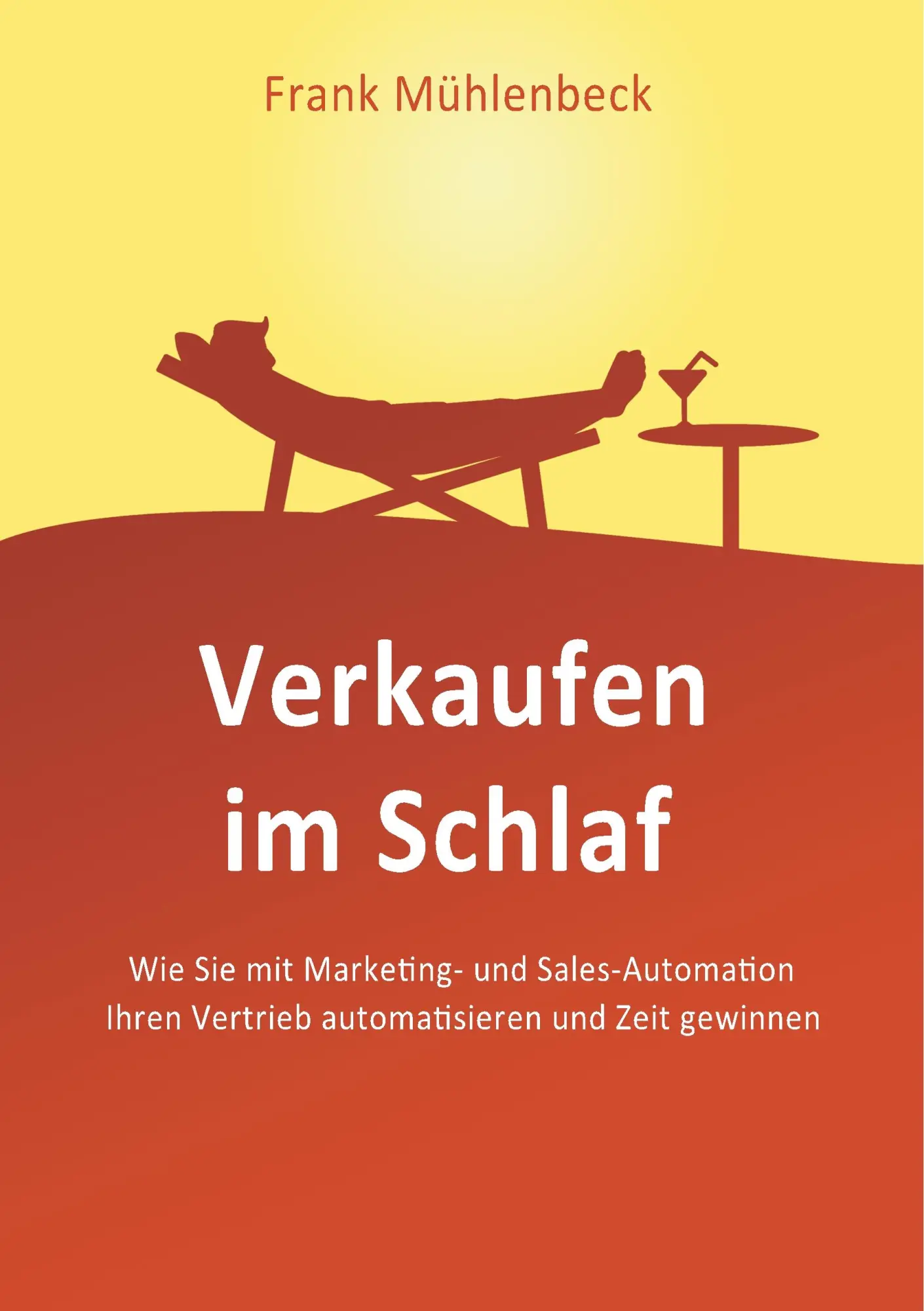 Cover: 9783743102620 | Verkaufen im Schlaf | Frank Mühlenbeck | Taschenbuch | 172 S. | 2018