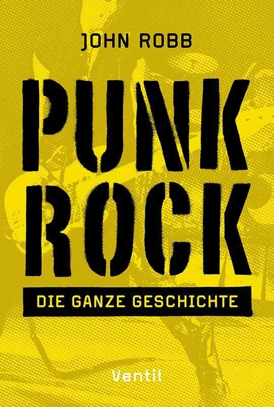 Cover: 9783955752620 | Punk Rock | Die ganze Geschichte | John Robb | Taschenbuch | 532 S.