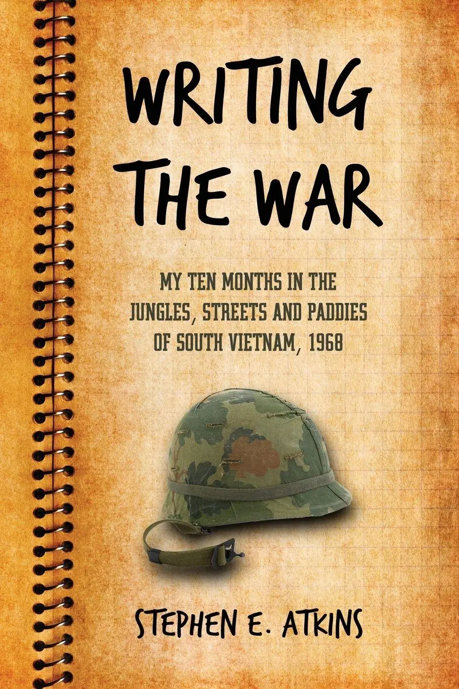 Cover: 9780786442720 | Writing the War | Stephen E. Atkins | Taschenbuch | Englisch | 2010