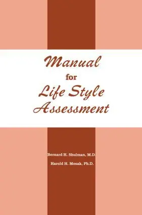 Cover: 9780915202720 | Manual For Life Style Assessment | Bernard H. Shulman | Taschenbuch
