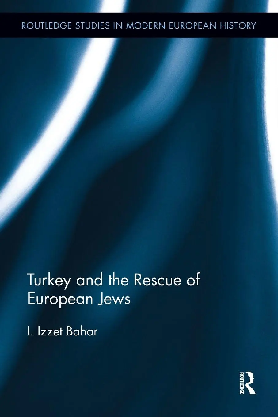 Cover: 9781032922720 | Turkey and the Rescue of European Jews | I. Izzet Bahar | Taschenbuch