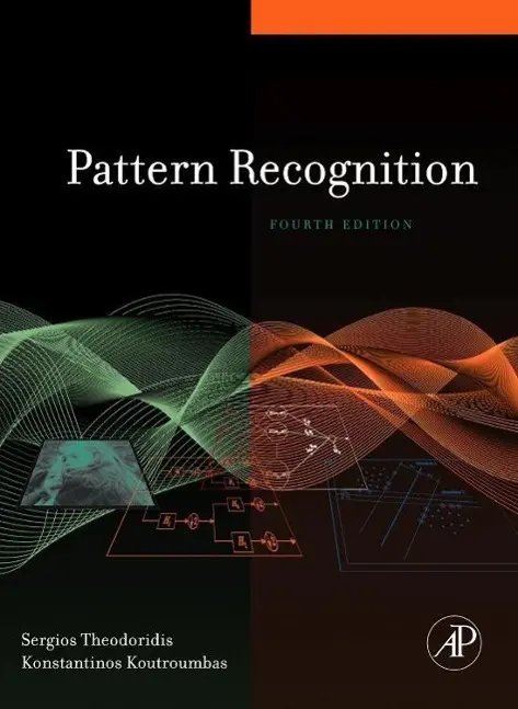 Cover: 9781597492720 | Pattern Recognition | Koutroumbas (u. a.) | Buch | Gebunden | Englisch