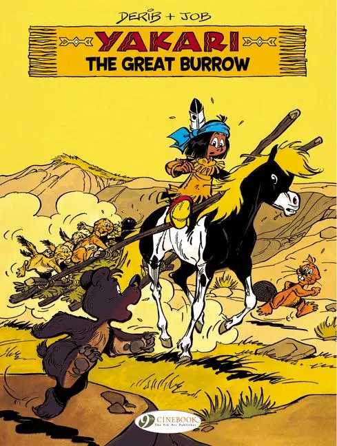 Cover: 9781849182720 | Yakari 13 - The Great Burrow | Derib &amp; Job | Taschenbuch | Englisch