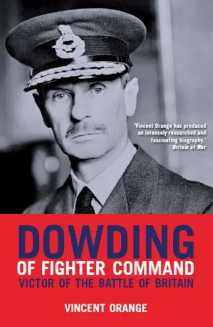 Cover: 9781906502720 | Dowding of Fighter Command | Vincent Orange | Taschenbuch | Englisch