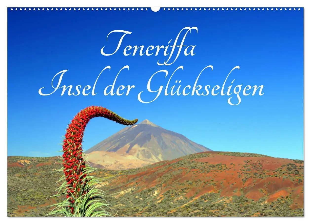 Cover: 9783457532720 | Teneriffa Insel der Glückseligen (Wandkalender 2026 DIN A2 quer),...