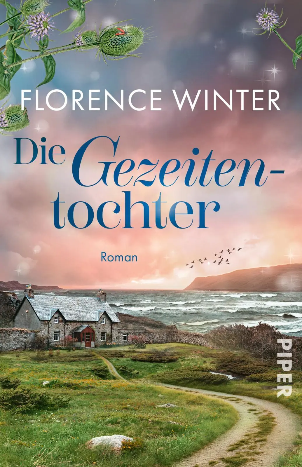 Cover: 9783492322720 | Die Gezeitentochter | Florence Winter | Taschenbuch | 448 S. | Deutsch