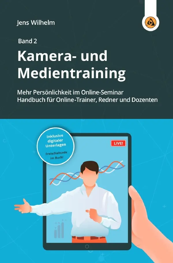 Cover: 9783754152720 | Kamera- und Medientraining | Jens Wilhelm | Taschenbuch | 188 S.