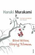 Blind Willow, Sleeping Woman | Haruki Murakami | Taschenbuch | XI | Englisch | 2008 | Random House UK Ltd | EAN 9780099512820 - Murakami, Haruki