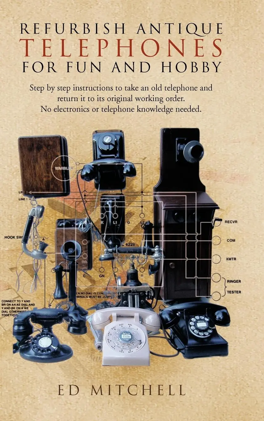 Cover: 9781426962820 | Refurbish Antique Telephones for Fun and Hobby | Ed Mitchell | Buch
