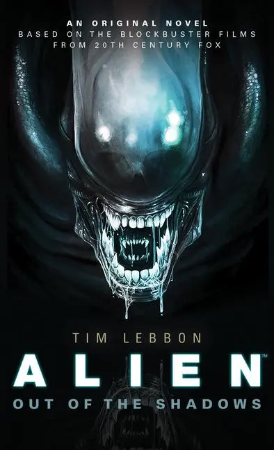 Cover: 9781783292820 | Alien - Out of the Shadows (Book 1) | Tim Lebbon | Taschenbuch | 2024