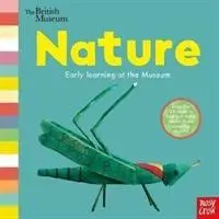 Cover: 9781788002820 | British Museum: Nature | Nosy Crow Ltd | Buch | Papp-Bilderbuch | 2018