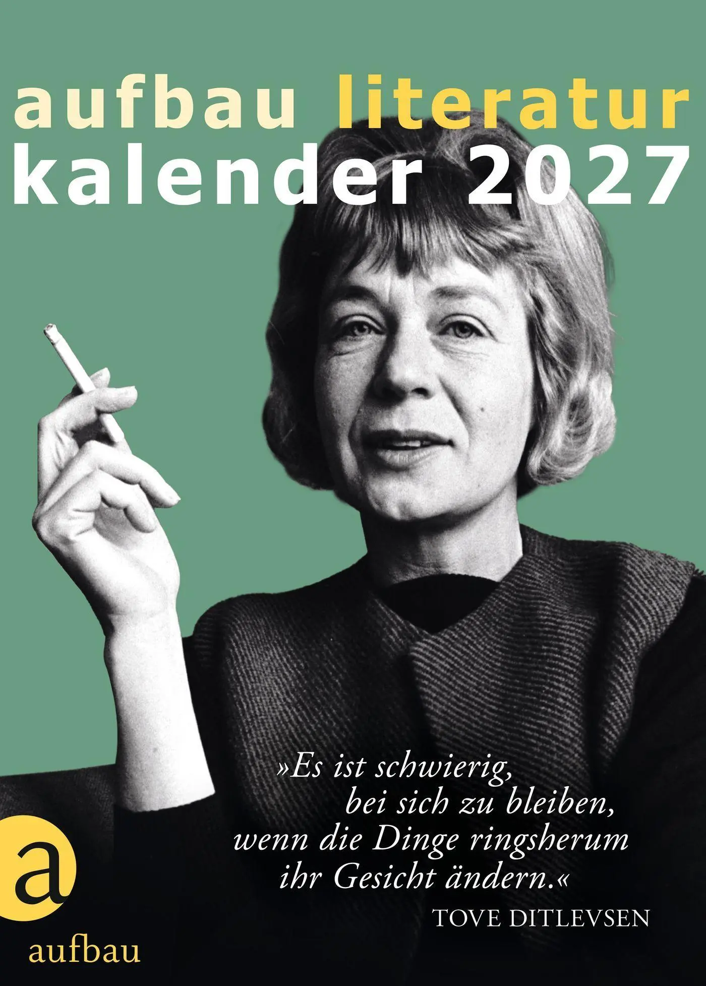 Cover: 9783351042820 | Aufbau Literatur Kalender 2027 | 60. Jahrgang | Thomas Böhm (u. a.)