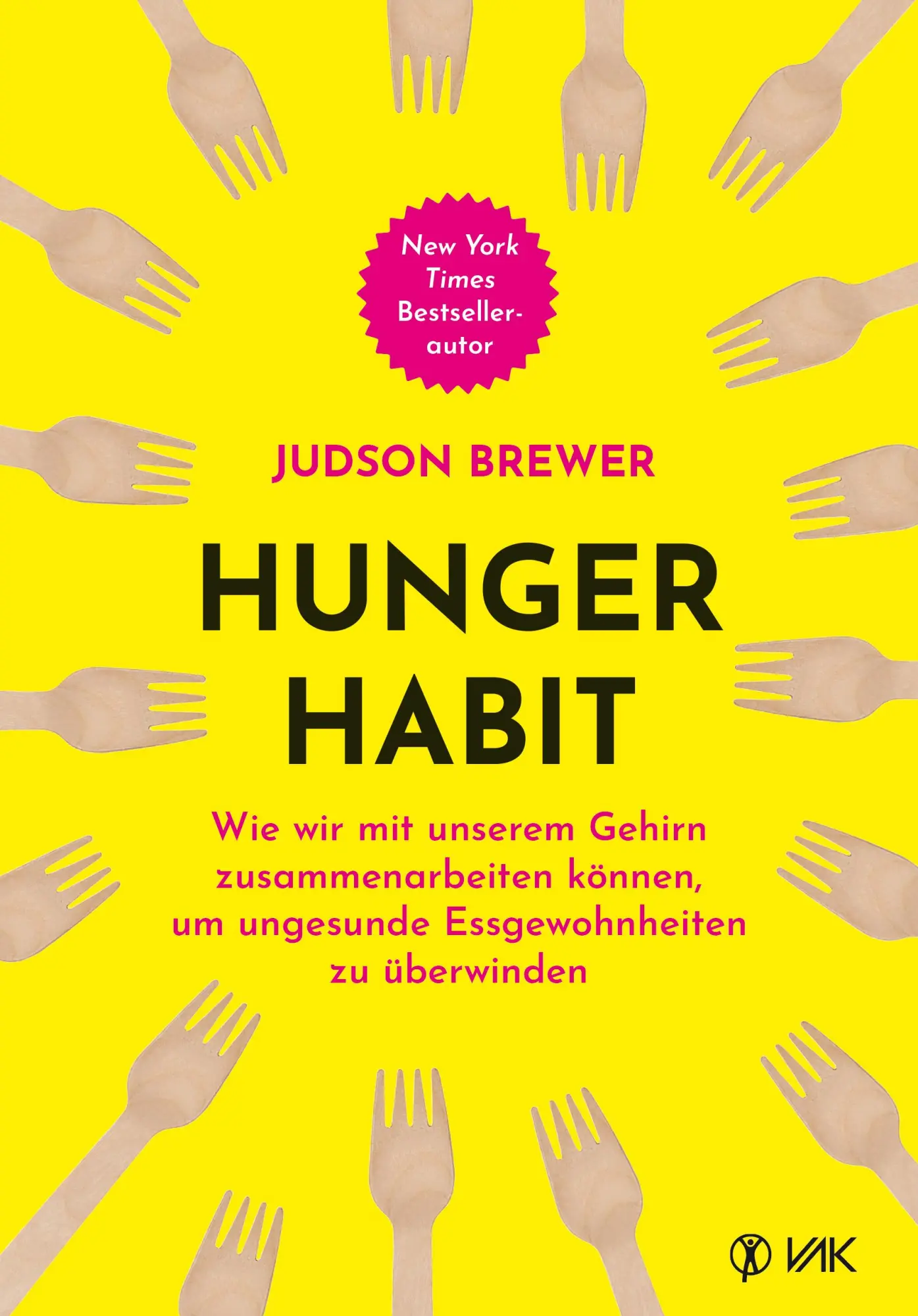 Cover: 9783867312820 | Hunger Habit | Judson Brewer | Taschenbuch | 336 S. | Deutsch | 2024