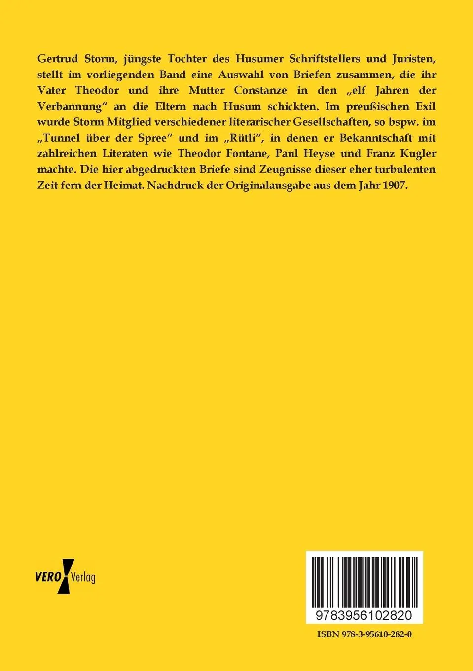 Rückseite: 9783956102820 | Theodor Storms Briefe in die Heimat aus den Jahren 1853-1864 | Storm