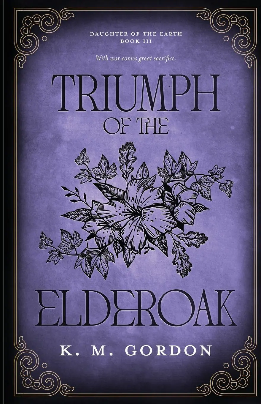 Cover: 9798993082820 | Triumph of the Elderoak | K. M. Gordon | Taschenbuch | Englisch | 2026
