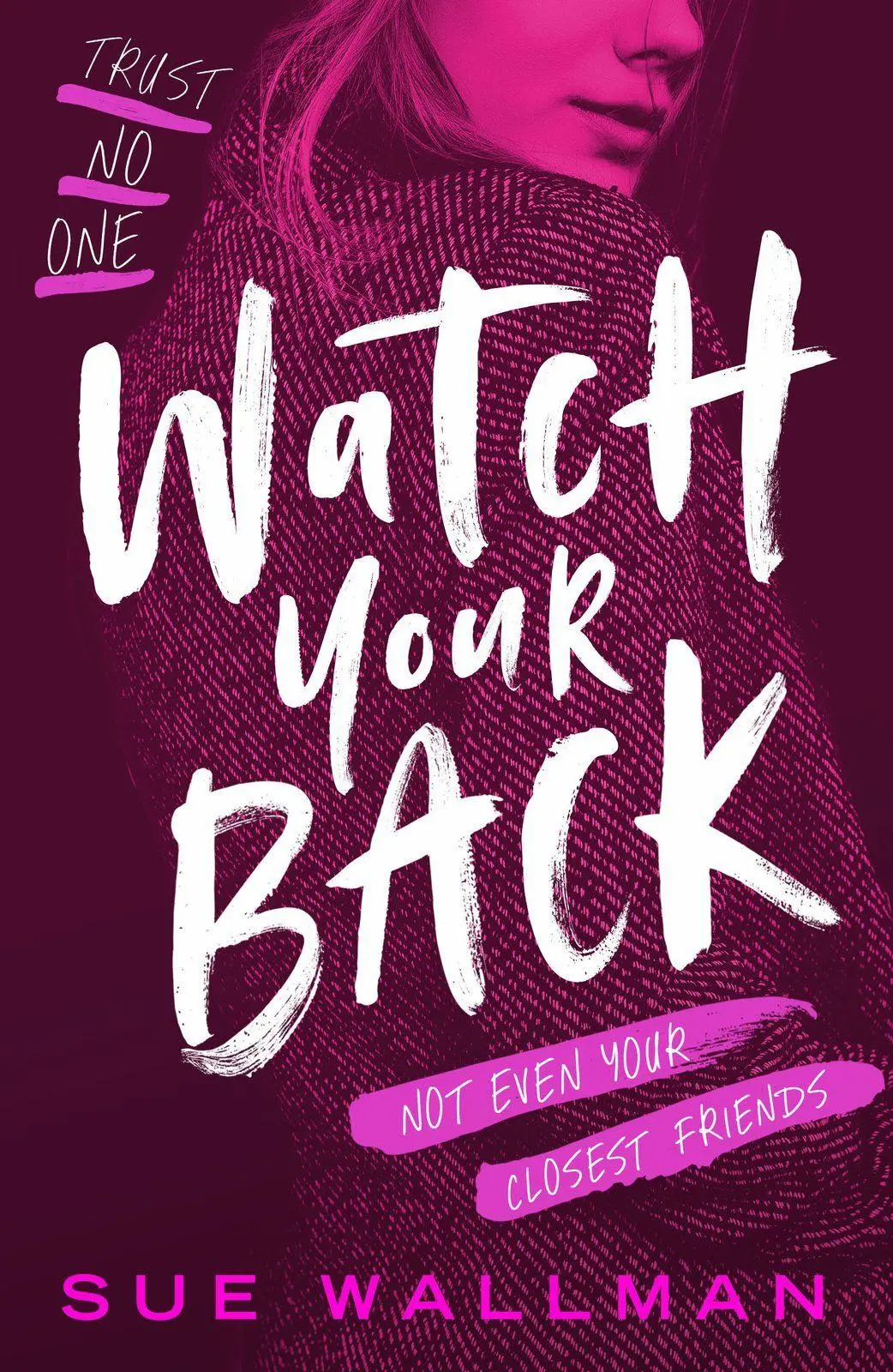 Cover: 9780702332920 | Watch Your Back | Sue Wallman | Taschenbuch | Englisch | 2025
