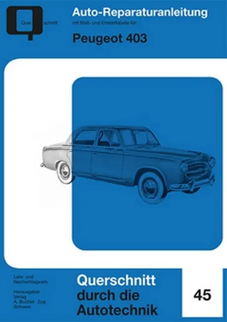 Cover: 9783716822920 | Peugeot 403 | Taschenbuch | 62 S. | Deutsch | 2018 | bucheli