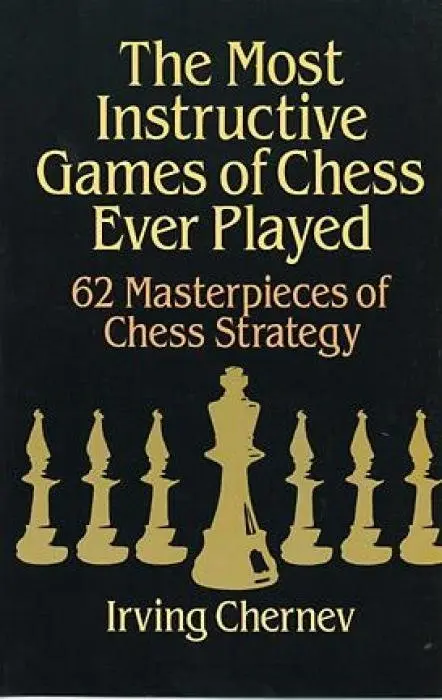 Cover: 9780486273020 | The Most Instructive Games of Chess Ever Played | Irving Chernev