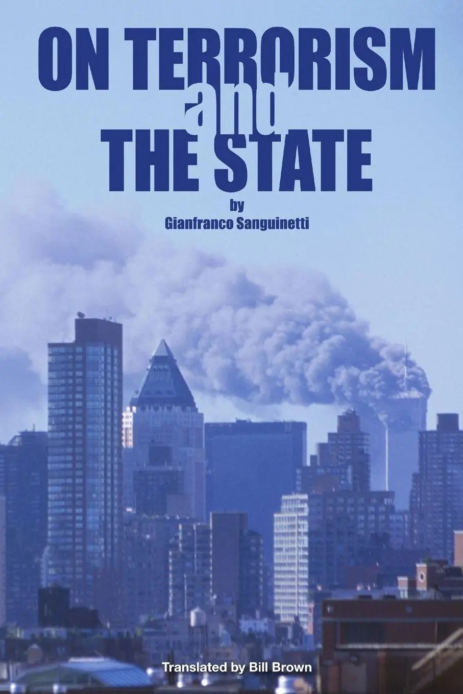 Cover: 9780615963020 | On Terrorism and the State | Gianfranco Sanguinetti | Taschenbuch