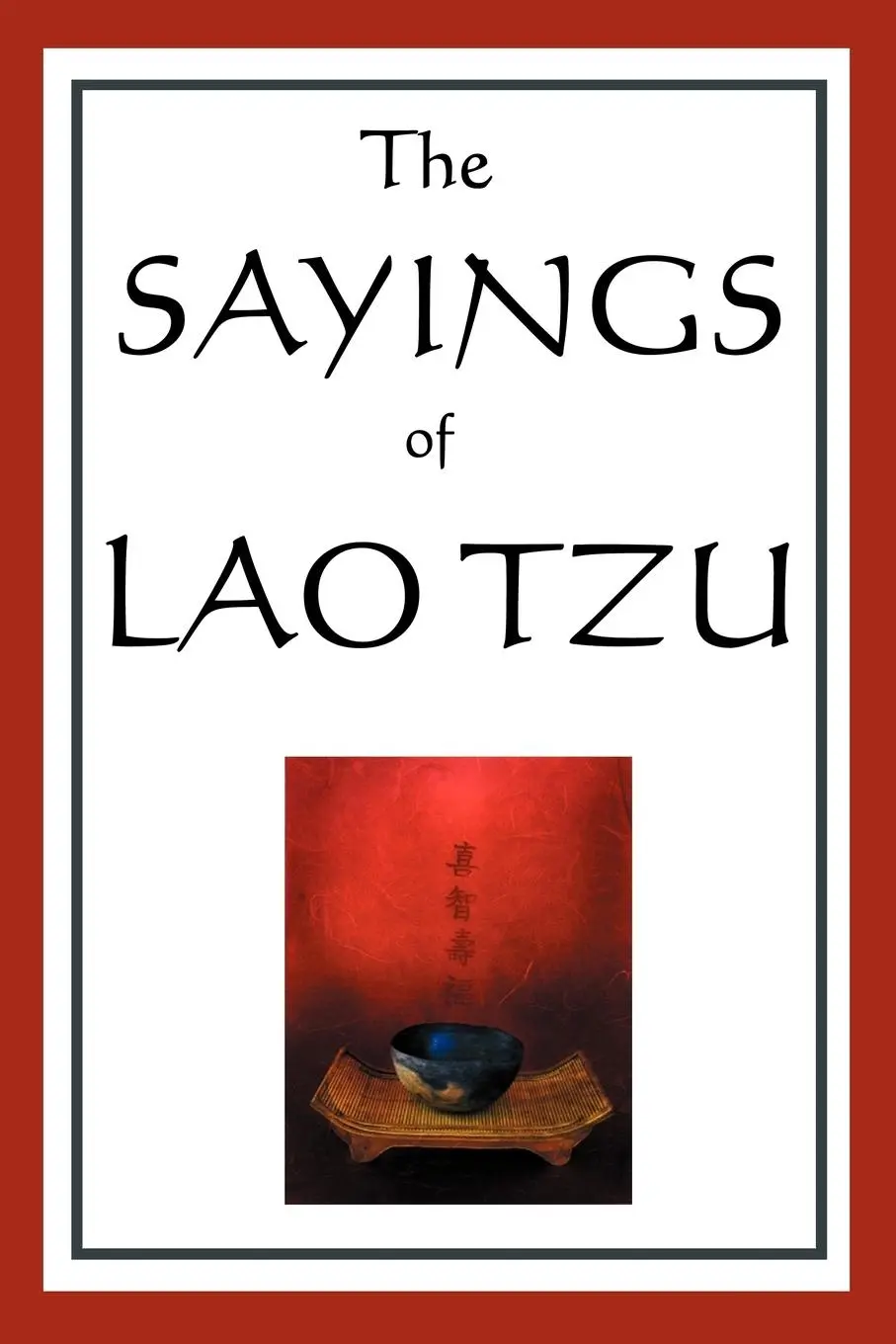 Cover: 9781604593020 | The Sayings of Lao Tzu | Lao Tzu | Taschenbuch | Englisch | 2008
