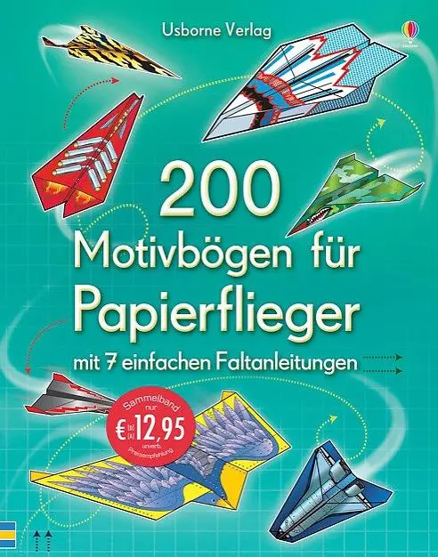 Cover: 9781782323020 | 200 Motivbögen für Papierflieger | Andy Tudor | Taschenbuch | 400 S.