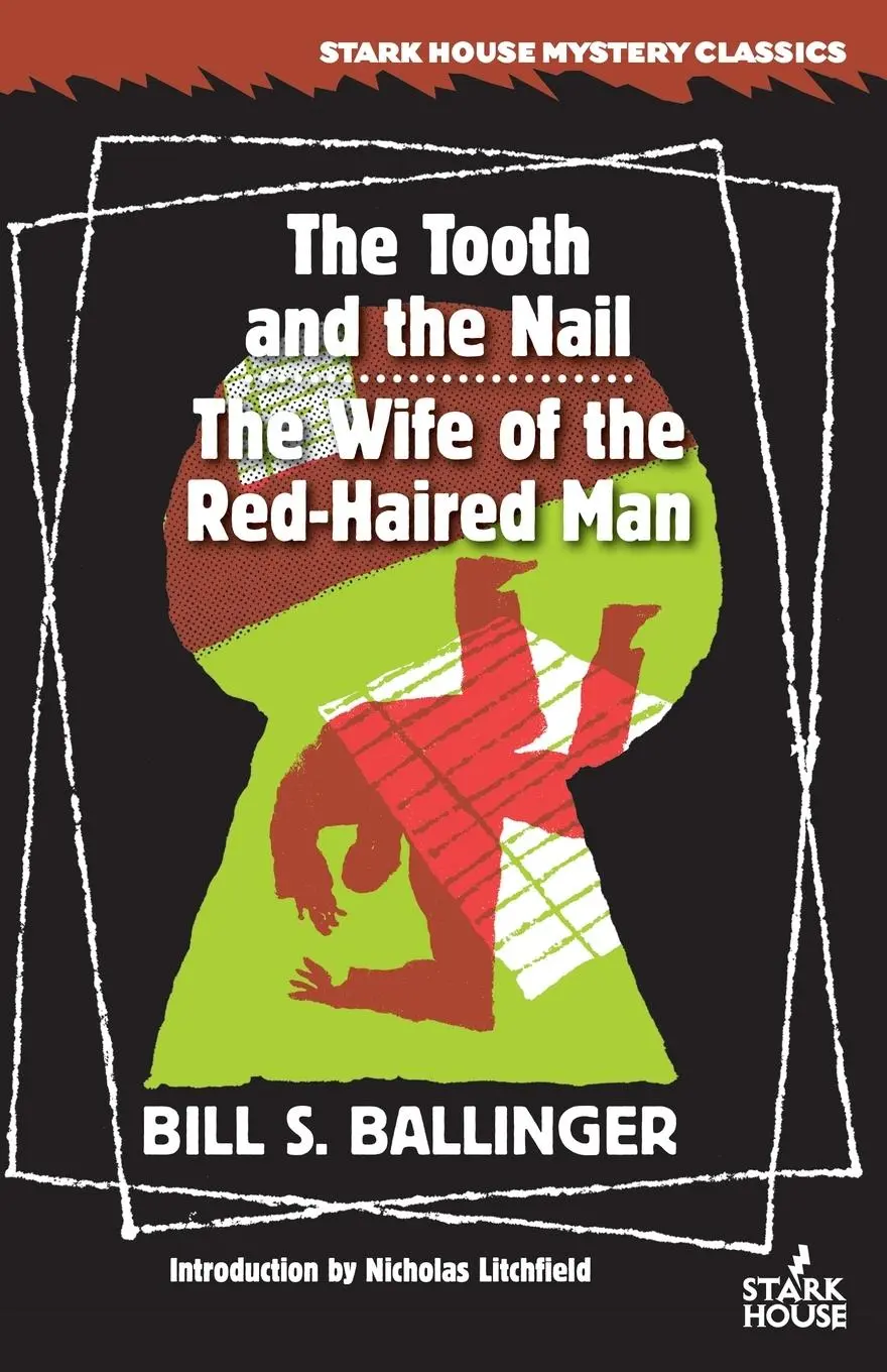 Cover: 9781951473020 | The Tooth and the Nail / The Wife of the Red-Haired Man | Ballinger