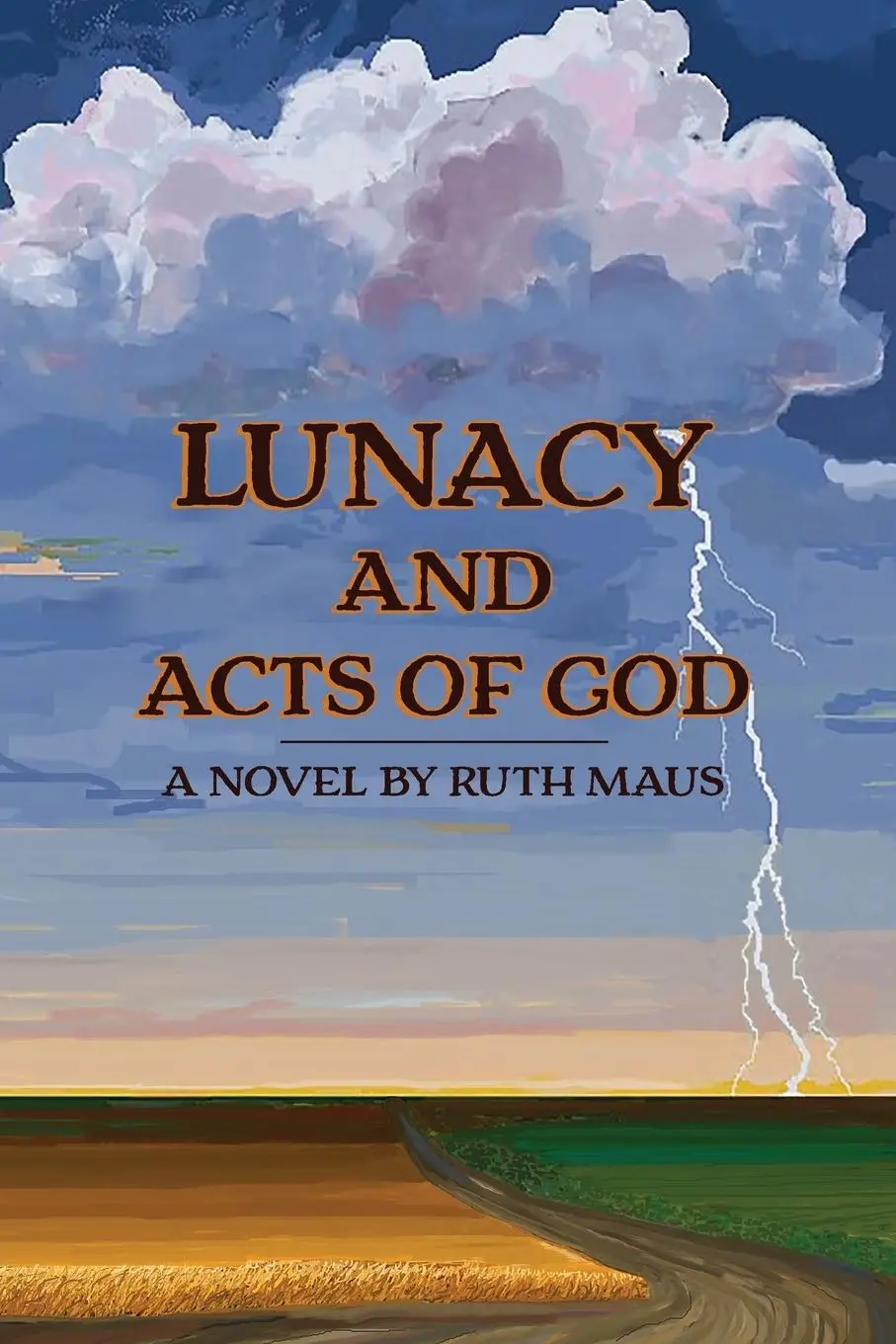 Cover: 9781966323020 | Lunacy and Acts of God | Ruth Maus | Taschenbuch | Englisch | 2025