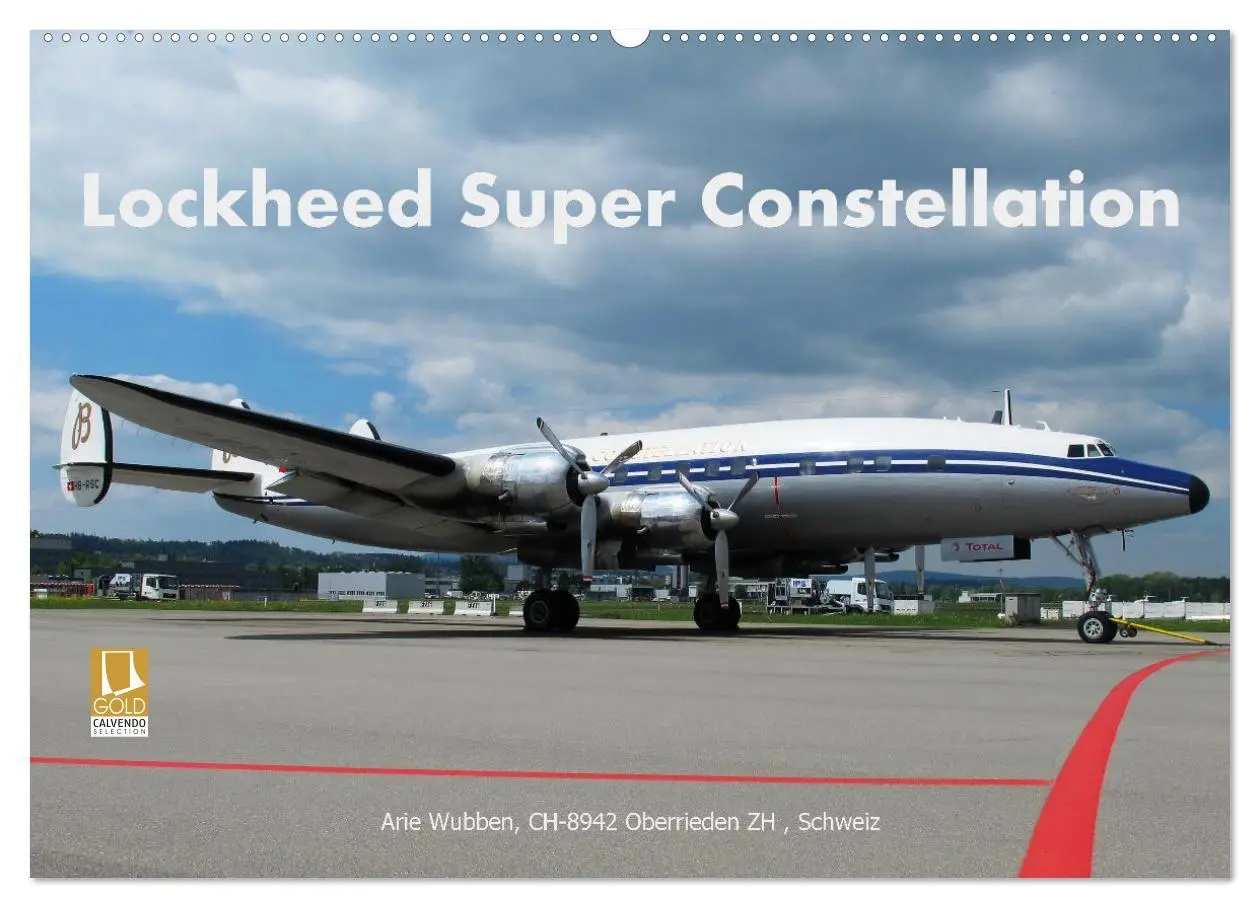 Cover: 9783457643020 | Lockheed Super Constellation HB-RSC (Wandkalender 2026 DIN A2...