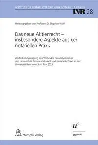 Cover: 9783727223020 | Das neue Aktienrecht - insbesondere Aspekte aus der notariellen Praxis