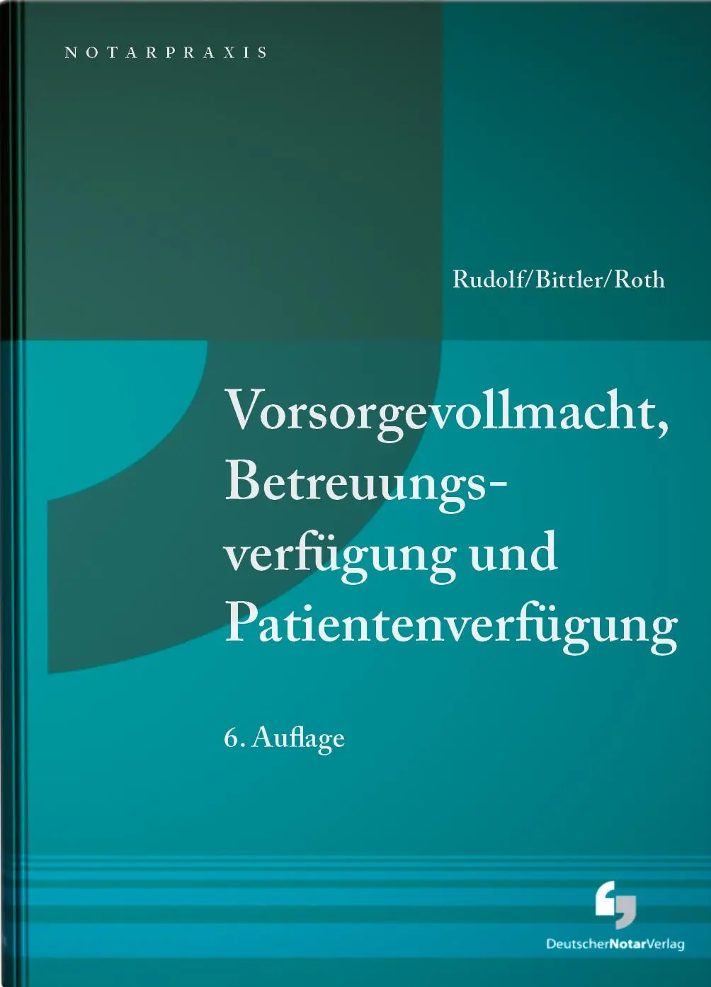 Cover: 9783956463020 | Vorsorgevollmacht, Betreuungsverfügung und Patientenverfügung | Buch