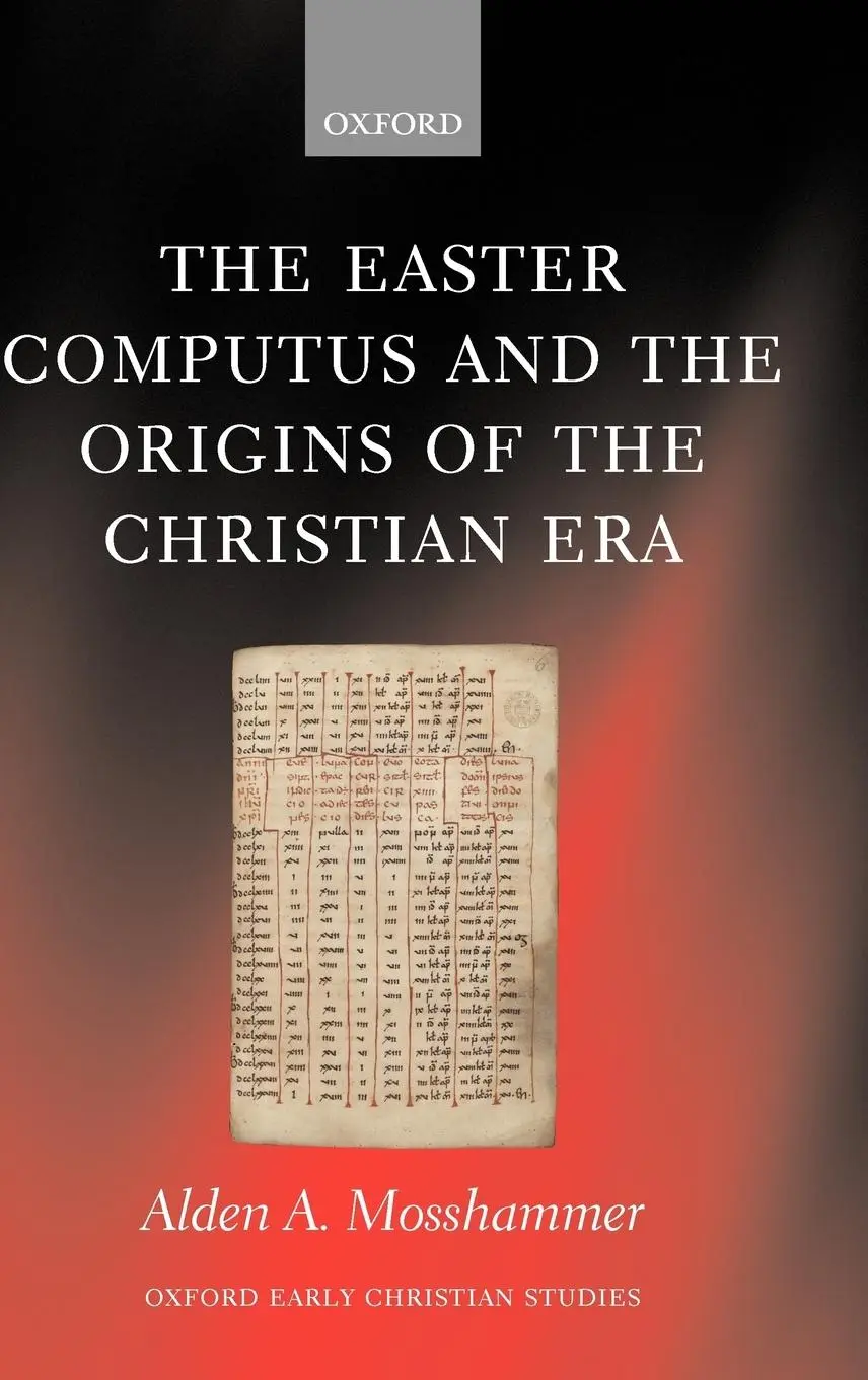 Cover: 9780199543120 | The Easter Computus and the Origins of the Christian Era | Mosshammer