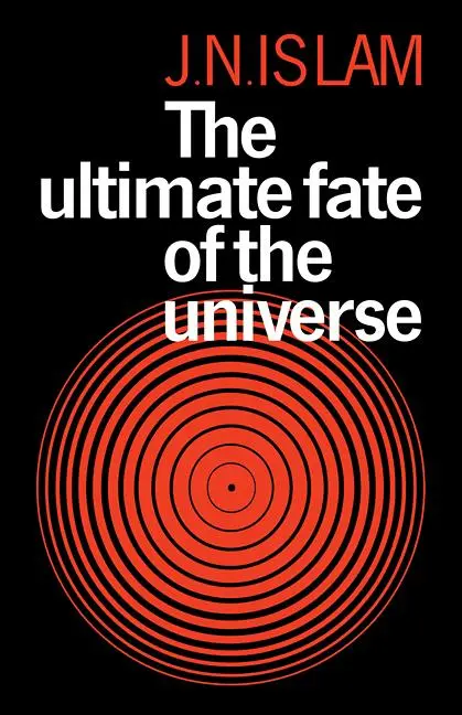 Cover: 9780521113120 | The Ultimate Fate of the Universe | Jamal N. Islam | Taschenbuch