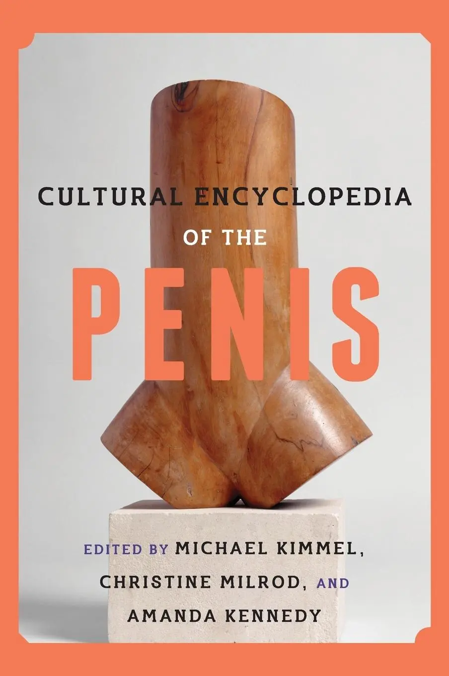 Cover: 9780759123120 | Cultural Encyclopedia of the Penis | Michael Kimmel (u. a.) | Buch